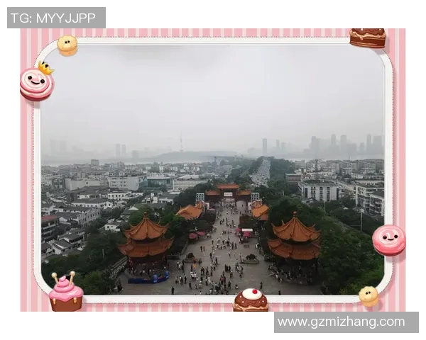 武汉旅游攻略探索：十大必去景点与特色活动推荐